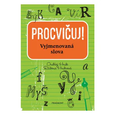 Procvičuj - Vyjmenovaná slova