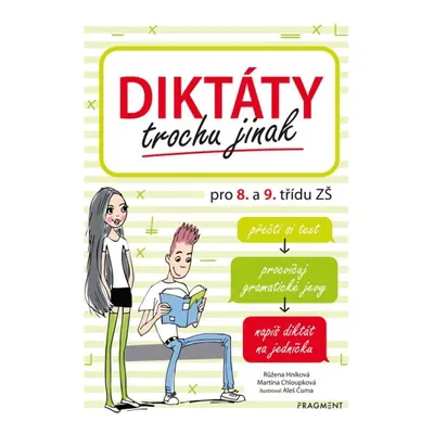 Diktáty trochu jinak pro 8. a 9. třídu ZŠ