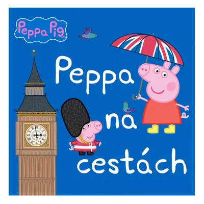 Peppa Pig - Peppa na cestách