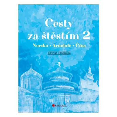 Cesty za štěstím 2