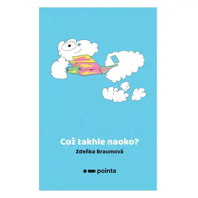 Což takhle naoko?