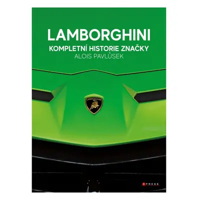 Lamborghini - kompletní historie značky