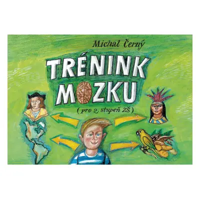 Trénink mozku pro 2. stupeň ZŠ