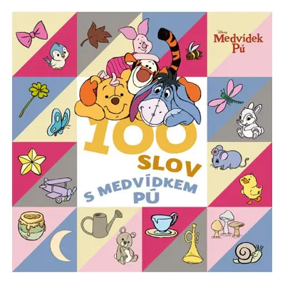 Medvídek Pú - 100 slov s Medvídkem Pú