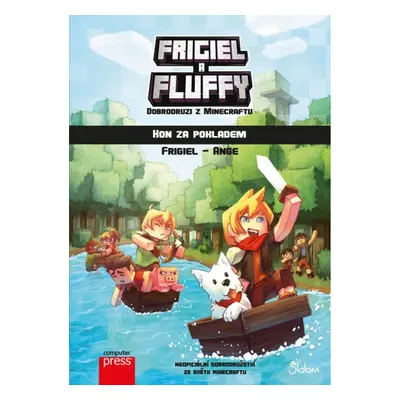 Frigiel a Fluffy - dobrodruzi z Minecraftu: hon za pokladem