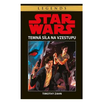 Star Wars - Temná síla na vzestupu