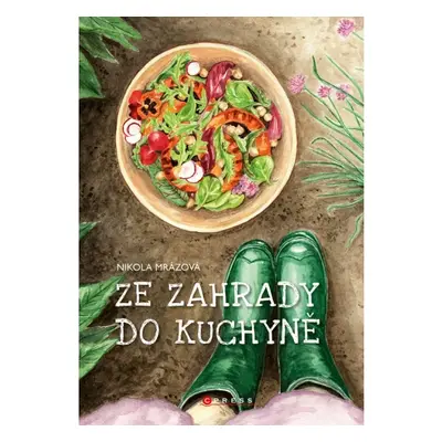 Ze zahrady do kuchyně