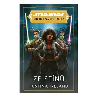 Star Wars - Vrcholná Republika - Ze stínů