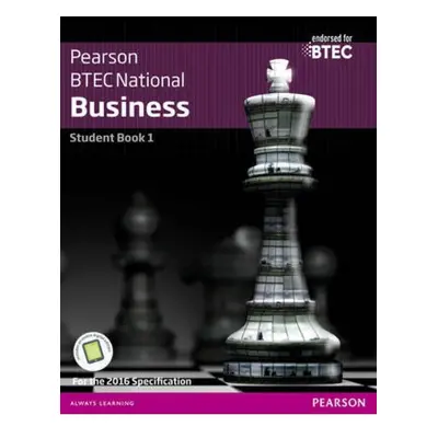 BTEC Nationals Business Student Book 1 + Activebook, For the 2016 specifications