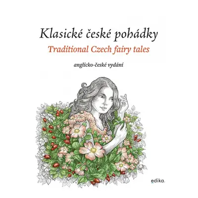 Klasické české pohádky: anglicko-české vydání