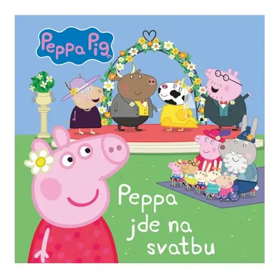 Peppa Pig - Peppa jde na svatbu