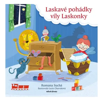 Laskavé pohádky víly Laskonky