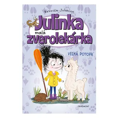 Julinka – malá zverolekárka 11 – Veľká potopa