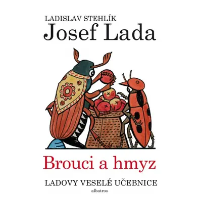 Ladovy veselé učebnice (3) - Brouci a hmyz