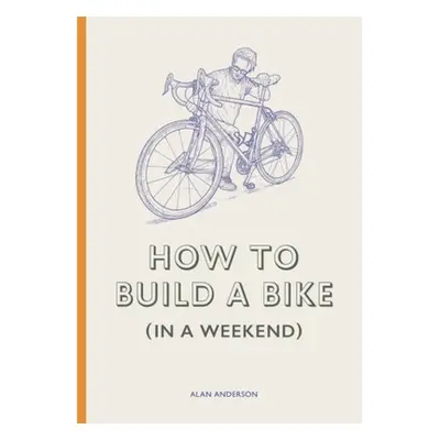 How to Build a Bike (in a Weekend)