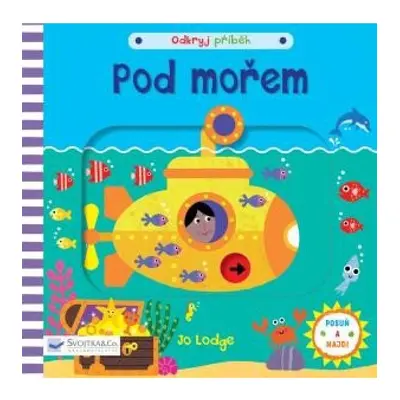 Pod mořem - Odkryj příběh