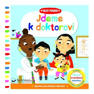 Jdeme k doktorovi - Velký pokrok