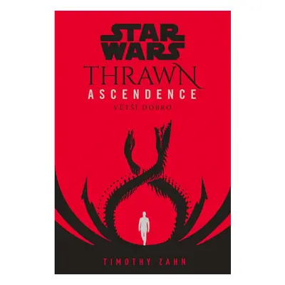 Star Wars - Thrawn Ascendence: Větší dobro