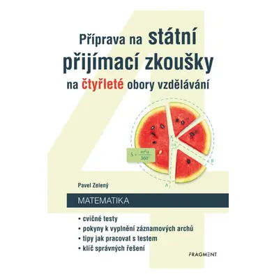 Příprava na státní přijímací zkoušky na čtyřleté obory vzdělávání - Matematika