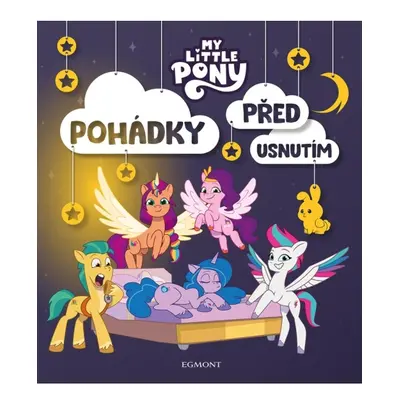 My Little Pony - Pohádky před usnutím