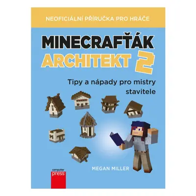 Minecrafťák architekt 2