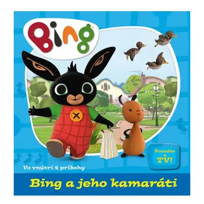 Bing a jeho kamaráti