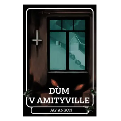 Dům v Amityville