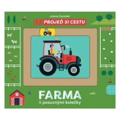 Projeď si cestu - Farma