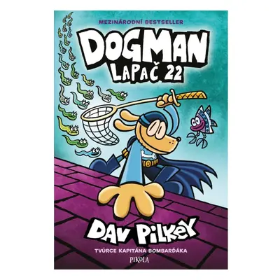 Dogman: Lapač 22