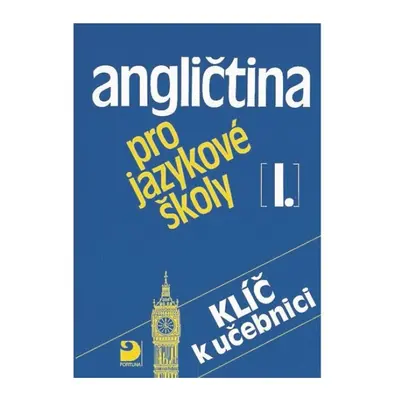 Angličtina pro jazykové školy I. - Klíč