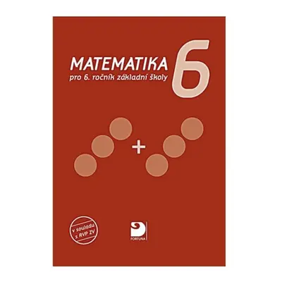 Matematika pro 6. ročník ZŠ, učebnice