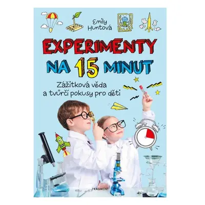 Experimenty na 15 minut