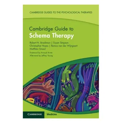 Cambridge Guide to Schema Therapy