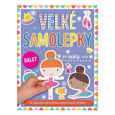 Velké samolepky pro malé ruce Balet