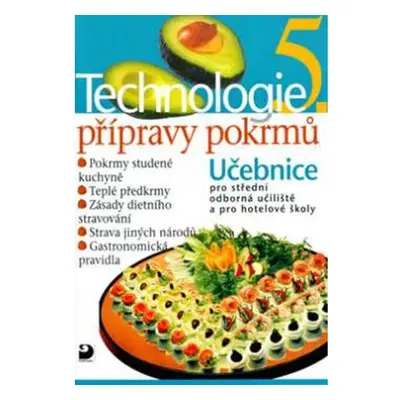 Technologie přípravy pokrmů 5 - 2. vydání