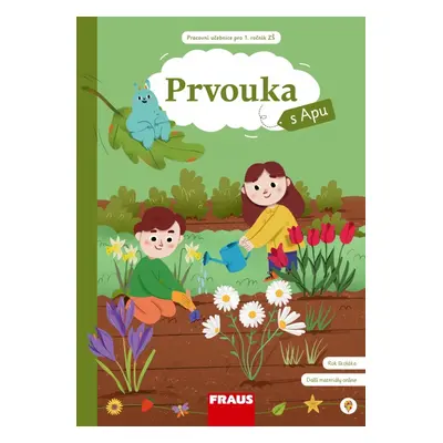 Prvouka 1 s Apu pro ZŠ - Hybridní pracovní učebnice