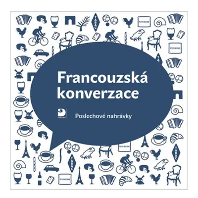 Francouzská konverzace - CD - Poslechové nahrávky