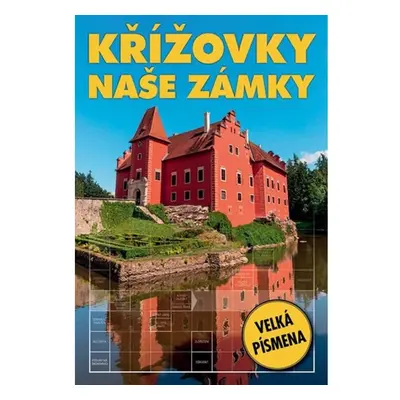 Křížovky - Naše zámky