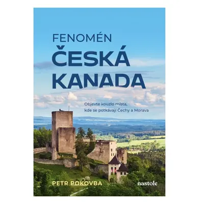 Fenomén Česká Kanada