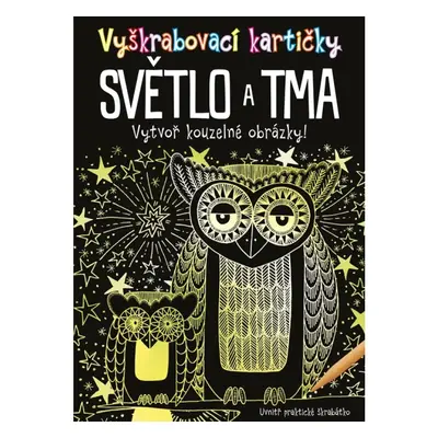 Vyškrabovací kartičky: Světlo a tma