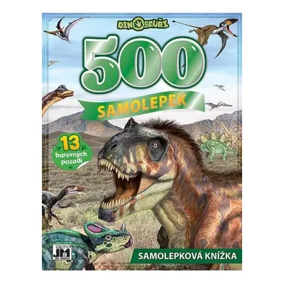 Velká samolepková knížka 500 Dinosauři