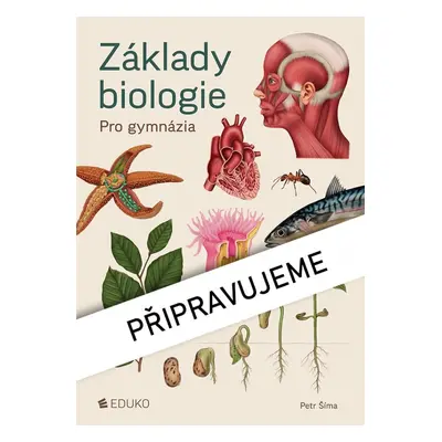 Základy biologie pro gymnázia