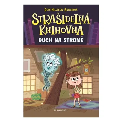 Strašidelná knihovna - Duch na stromě