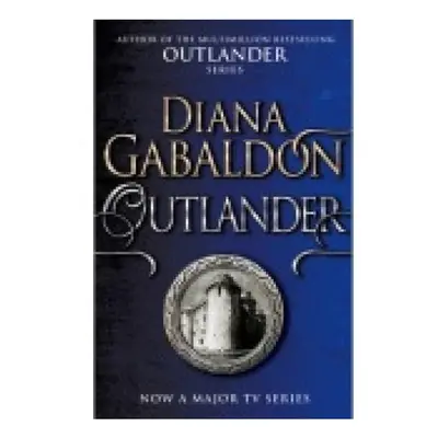 Outlander, The gripping historical romance from the best-selling adventure series (Outlander 1)