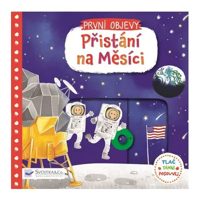 První objevy - Přistání na Měsíci