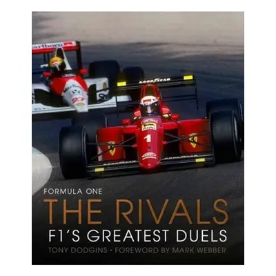 Formula One: The Rivals, F1´s Greatest Duels