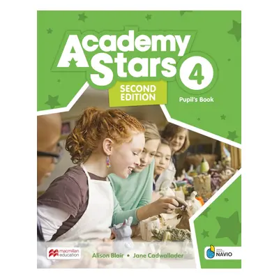 Academy Stars Second Edition 4 Pupil´s Book with Digital Pupil´s Book and Pupil´s App on Navio