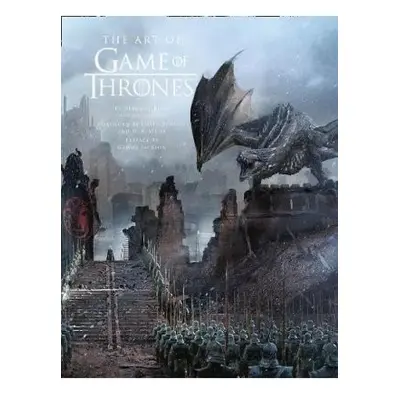 Art of Game of Thrones, The Official Book of Design from Season 1 to Season 8