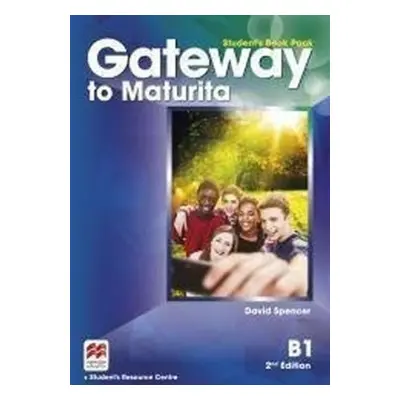 Gateway to Maturita 2nd Edition B1 Teacher´s Book Premium Pack