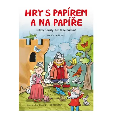 Hry s papírem a na papíře